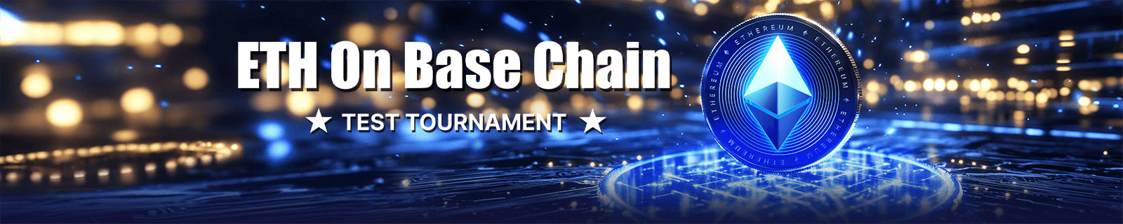ETH Test Tournament Arrives: Massive 1 ETH Super Prize Pool Awaits Your Challenge